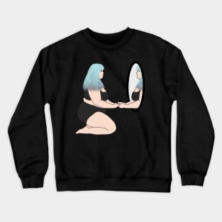 Love yourself, the person in the mirror Crewneck Sweatshirt